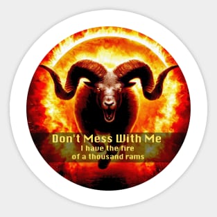 Design for Aries with Funny Quotation_4 Sticker